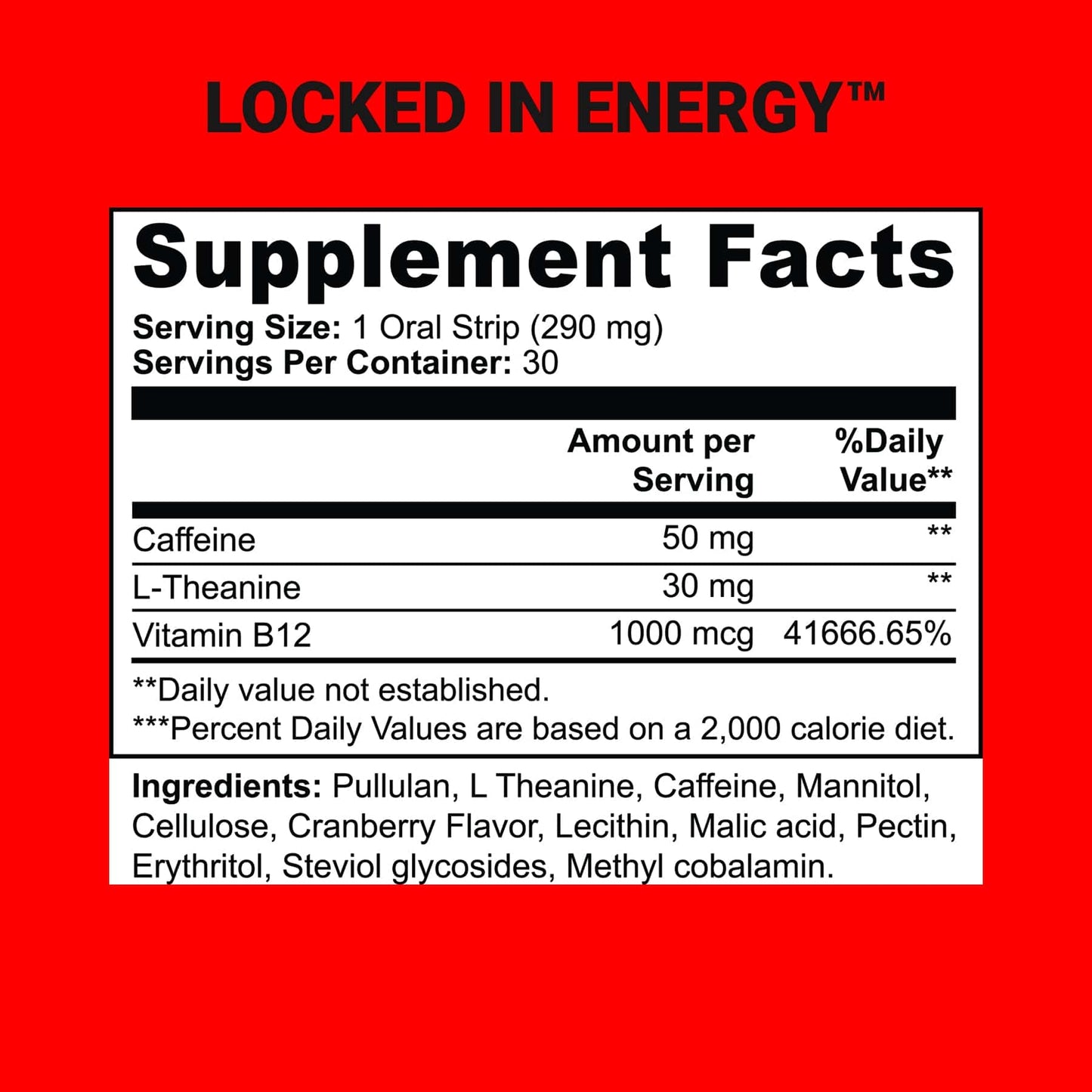 Locked In Energy supplement facts on red background