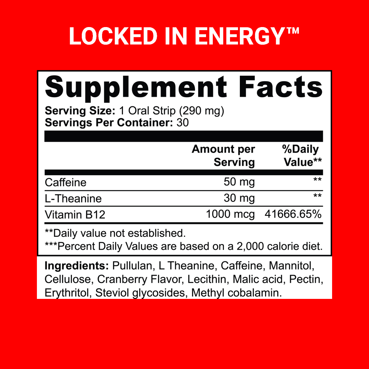 Locked In Energy supplement facts on red background
