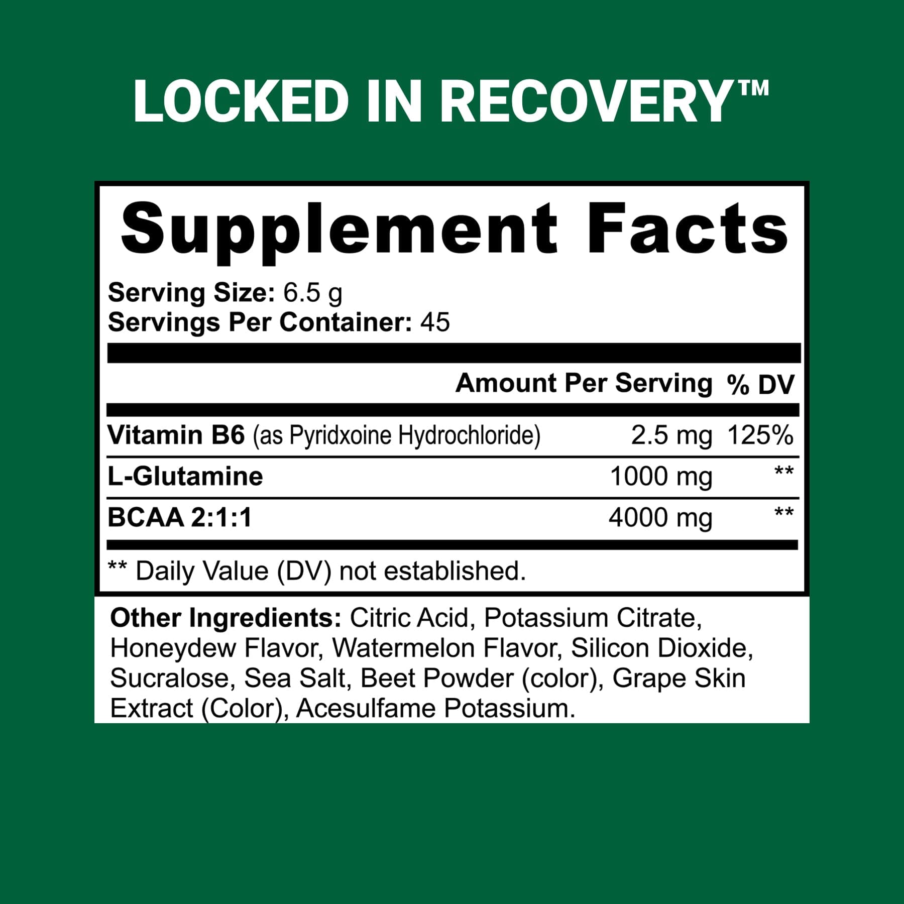 Locked In Recovery supplement facts on green background